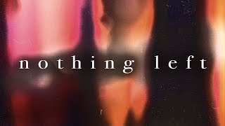 PHRENIA  Nothing Left Official Lyrics Video [upl. by Nolan461]