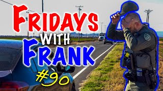 Fridays With Frank 90 The Dumbest Thing [upl. by Laehplar]