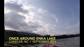 Enka Lake Candler NC 2016 [upl. by Wilmott]