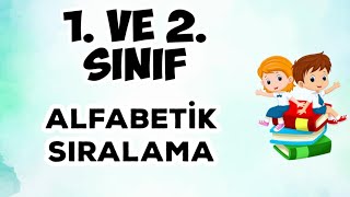 1 ve 2 Sınıf Türkçe  Alfabetik Sıralama Sözlük Sıralaması  Konu Anlatımı ve Soru Çözümü [upl. by Jadda]