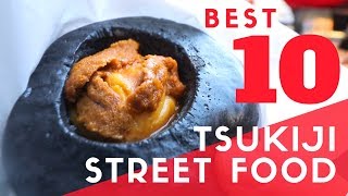 Tokyo Street Food  TOP 10 at Tsukiji Fish Market [upl. by Kliman]