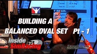 iRacing  Building A Balanced Oval Setup Part 1 [upl. by Orola10]