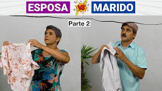 Esposa vs Marido  Parte 2 [upl. by Ecirtahs868]