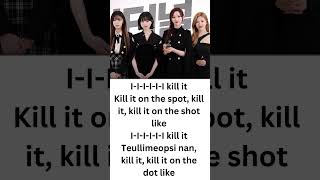 aespa Kill It Lyrics ShadowByYoongi aespa KillIt JustAnotherGirlæspa Whiplash winter [upl. by Ahsikat]