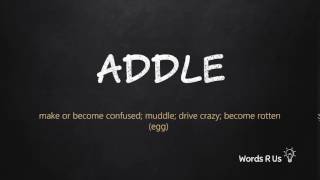 How to Pronounce ADDLE in American English [upl. by Lay]