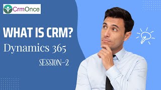 What is CRM in Dynamics 365 [upl. by Leaffar]