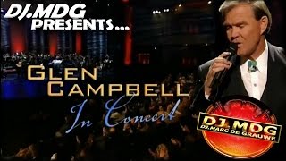 GLEN CAMPBELL  In Concert In Sioux Falls 2001 [upl. by Anialem]