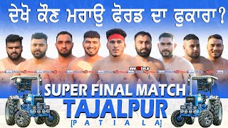 Super Final  Dirba Mandi Vs Barsalpur Kabaddi cup Tajalpur Patiala 09122023 [upl. by Anaylil]