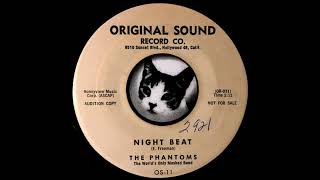 The Phantoms  Night Beat [upl. by Aryahay632]