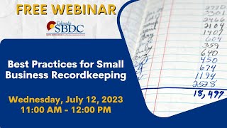 Best Practices for Small Business Recordkeeping [upl. by Orsino]