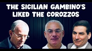 Gambino Sicilian faction liked the Corozzos [upl. by Enilhtak]