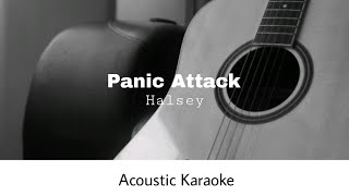 Halsey  Panic Attack Acoustic Karaoke [upl. by Kroy972]