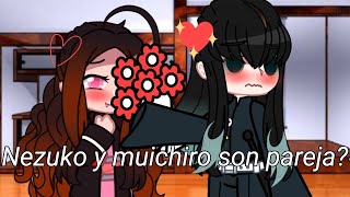 Nezuko y muichiro son pareja original Gacha club kny [upl. by Ramat]