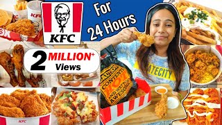 I only ate KFC for 24 HOURS Challenge  Food Challenge [upl. by Isayg]