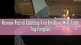 Review Pecrol Tabletop Fire Pit Bowl Mini Table Top Fireplace Patio Home Decor Smores Maker Alcohol [upl. by Nyladnek]