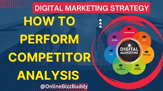 How To Do Competitor Analysis in Digital Marketing Like a PRO [upl. by Dre309]