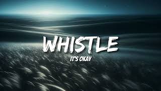 Flo Rida  Whistle Lyrics [upl. by Abbottson805]