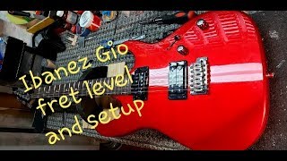 Ibanez Gio fret level and setup [upl. by Hallagan]