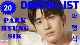 박형식 Park Hyung Sik  Drama List  Park Hyung Sik s all 20 dramas  CADL [upl. by Bentley641]