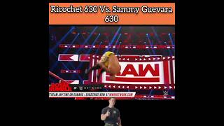 Ricochet 630 Vs Sammy Guevara 630 🧐 [upl. by Animas]