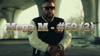 Mega M  60 2 Official Video [upl. by Mireielle]