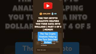 The Top Crypto Analysts Helping You Turn Data Into Dollars  MemeFi Video Code [upl. by Aretina]