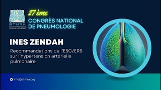 Recommandations de l’ESC ERS sur l’hypertension artérielle pulmonaire Ines ZENDAH [upl. by Poore883]