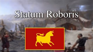 Caesars Legion Marching Song  Statum Roboris  quotState of Strengthquot [upl. by Foskett]