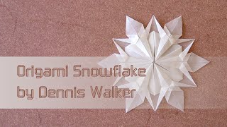 Christmas Origami Instructions Snowflake Dennis Walker [upl. by Natloz567]