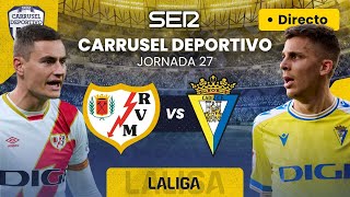 ⚽️RAYO VALLECANO vs CÁDIZ CF  EN DIRECTO LaLiga 2324 Jornada 27 [upl. by Ihtac]