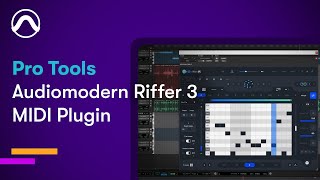 Audiomodern Riffer 3 MIDI Plugin — Pro Tools [upl. by Eenafets]