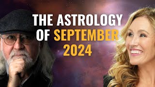 Astrology Forecast September 2024 [upl. by Yvon338]