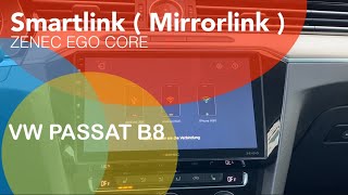 Smartlink  Mirrorlink  im VW Passat B8 Golf 7 Tiguan und Touran Nachrüsten mit Zenec EGO Core [upl. by Garwin]