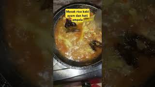 Masak ricarica kaki ayam dan hati ampelashortvideo shortmakan shortmukbang [upl. by Aloz]