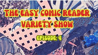 The Easy Comic Reader Variety Show Episode 5 quotStrollinquot [upl. by Eniron69]