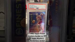 Mail Day 1995 Topps Mystery Finest Jordan vs Borderless Mystery Finest Jordan michaeljordan goat [upl. by Nadabas]