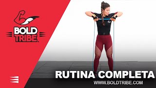 ðŸ”¥ RUTINA COMPLETA Con LIGAS DE RESISTENCIA Bold Tribe ðŸ”¥ Bandas de Ejercicio Pull Ups BoldTribe [upl. by Ahsaetal]