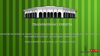 AUDIÊNCIA PÚBLICA SOBRE APRECIAÇÃO INICIAL DA PPL Nº 12VI2ª OGE 2025 [upl. by Tonry]