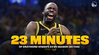 23 Minutes of Draymond Greens 202324 Highlights So Far [upl. by Hildy]