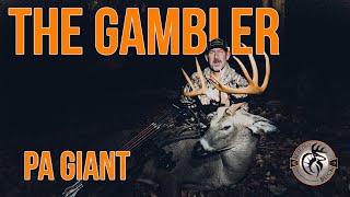 The Gambler  GIANT PENNSYLVANIA BUCK DOWN  The Bearded Buck [upl. by Llenyl]