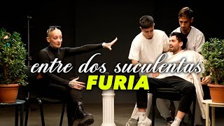 FURIA Y LA PEOR ENTREVISTA DE SU VIDA  ENTRE DOS SUCULENTAS 9 [upl. by Madriene]