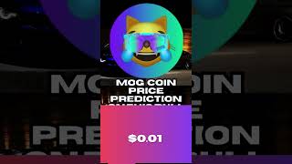 MOG Coin Price Prediction On this Bull run crypto memecoinnews digitalcurrency [upl. by Amethyst43]