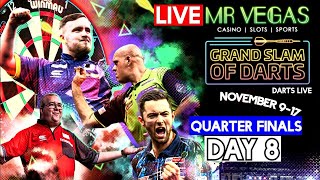 Darts Live  Grand Slam Of Darts Day 8  Quarter Finals  2024 Mr Vegas Grand Slam Watch Along [upl. by Barger]