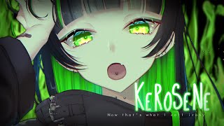 Nightcore ↬ kerosene NV [upl. by Alf]