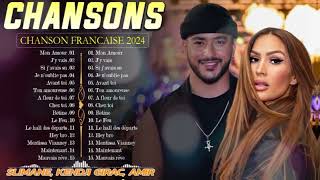 Chanson Francaise 2024 Nouveauté 🎶 Nouvelle Chanson Pop Française 2024  Slimane Kendji Girac Amir [upl. by Sweet56]