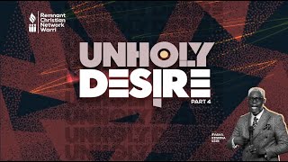 BIBLE STUDY SERIES  UNHOLY DESIRE PT4  EVANG KESIENA ESIRI [upl. by Griffin]