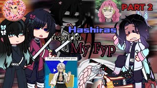 Hashiras react to my fyp  2  sanegiyuu obamitsu  slight rengiyuu [upl. by Quent63]