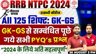 RRB NTPC GK GS MARATHON 2024  NTPC GK GS CLASSES 2024  NTPC GK GS PREVIOUS YEAR QUESTIONS  GK GS [upl. by Betty]