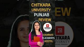 Chitkara University Punjab Review  Courses  Placements  Admission Process [upl. by Westleigh]