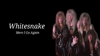 Whitesnake  Here I Go Again Lirik Terjemahan [upl. by Kirshbaum]